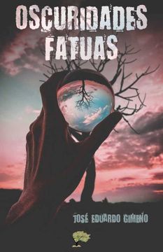 portada Oscuridades Fatuas (in Spanish)