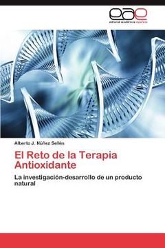 portada el reto de la terapia antioxidante (in Spanish)