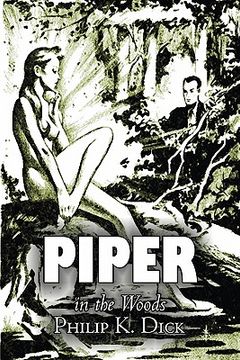 portada piper in the woods (in English)