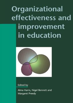 portada Organizational Effectiveness and Improvement in Education (Leadership and Management in Education) (in English)