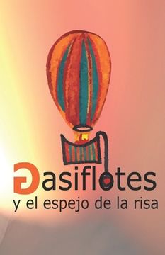 portada Gasiflotes y el espejo de la risa (in Spanish)