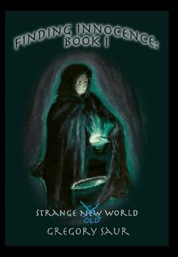 portada Finding Innocence, Book One: Strange Old World (en Inglés)