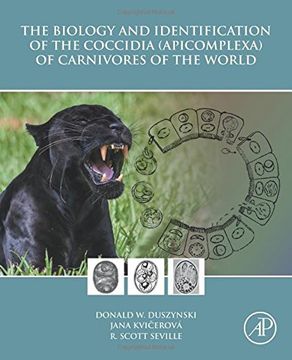 portada The Biology and Identification of the Coccidia (Apicomplexa) of Carnivores of the World (en Inglés)