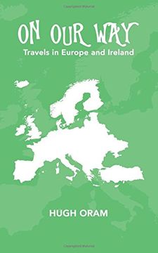portada On Our Way: Travels in Europe and Ireland