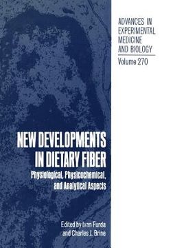 portada New Developments in Dietary Fiber: Physiological, Physicochemical, and Analytical Aspects