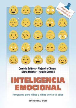 portada Inteligencia Emocional: Programa Para Niños y Niñas de 6 a 11 Años: 140 (Materiales Para Educadores) (in Spanish)