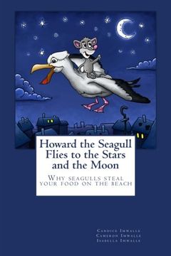 portada Howard the Seagull Flies to the Stars and the Moon