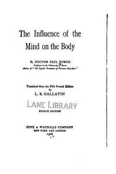 portada The Influence of the mind on the body (en Inglés)