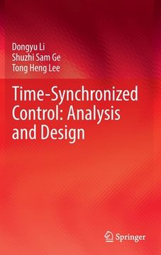 portada Time-Synchronized Control: Analysis and Design (in English)