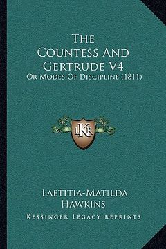portada the countess and gertrude v4: or modes of discipline (1811) (in English)