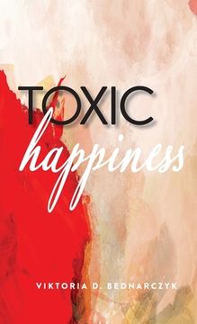 portada Toxic Happiness