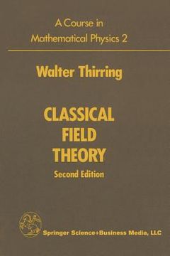 portada A Course in Mathematical Physics 2: Classical Field Theory (en Inglés)