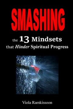 portada Smashing the 13 Mindsets that Hinder Spiritual Progress (in English)