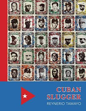 portada Cuban Slugger: Reynerio Tamayo (Rodrígrez Collection) (en Inglés)