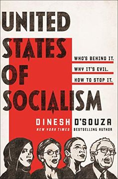 portada The United States of Socialism: Who'S Behind it. Why It'S Evil. How to Stop it. (in English)