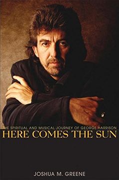 portada Here Comes the Sun: The Spiritual and Musical Journey of George Harrison (in English)