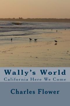 portada Wally's World: California Here we Come (en Inglés)