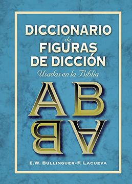 portada Diccionario de Figuras de Dicción Usadas en la Biblia (Ed. Rústica) (in Spanish)