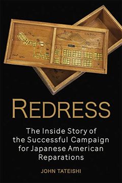 portada Redress: The Inside Story of the Successful Campaign for Japanese American Reparations (en Inglés)