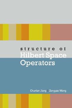 portada Structure of Hilbert Space Operators (en Inglés)