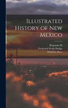portada Illustrated History of New Mexico (in English)