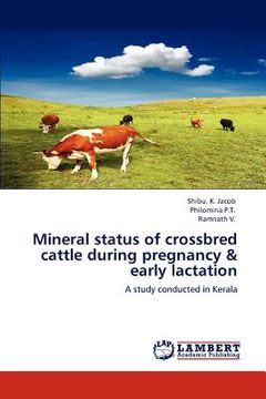 portada mineral status of crossbred cattle during pregnancy & early lactation