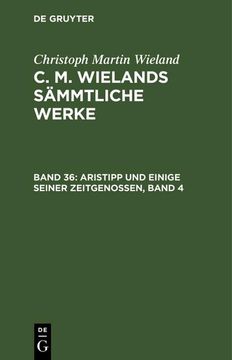 portada Aristipp und Einige Seiner Zeitgenossen, Band 4 (en Alemán)