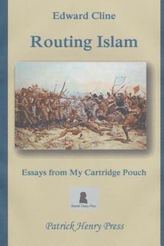 portada Routing Islam: Essays from My Cartridge Pouch (en Inglés)
