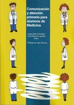portada Comunicación Y Atención Primaria Para Alumnos De Medicina (Eines)