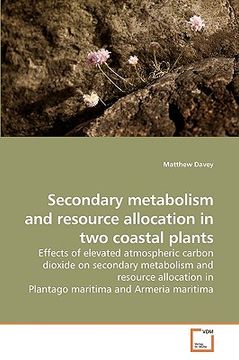 portada secondary metabolism and resource allocation in two coastal plants (en Inglés)