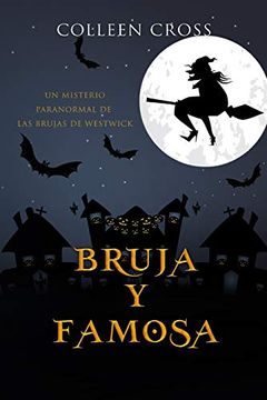 portada Bruja y Famosa: Un Misterio Paranormal de las Brujas de Westwick #3