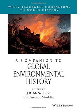 portada A Companion To Global Environmental History (wiley Blackwell Companions To World History) (en Inglés)