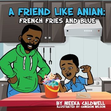 portada A Friend like Anian: French Fries and Blue (en Inglés)