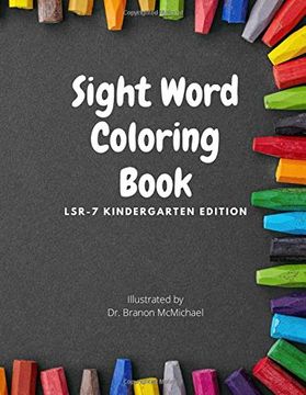 portada Sight Word Coloring Book: Kindergarten Sight Word Coloring Book; Learn how to Read Sight Words 