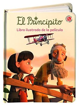 portada El Principito. Libro Ilustrado de la Película (in Spanish)