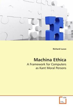 portada Machina Ethica: A Framework for Computers as Kant Moral Persons