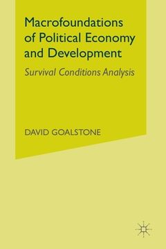 portada Macrofoundations of Political Economy and Development: Survival Conditions Analysis (in English)