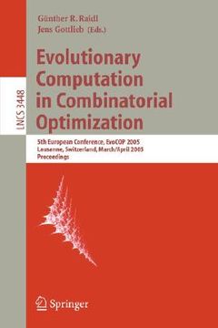 portada evolutionary computation in combinatorial optimization: 5th european conference, evocop 2005, lausanne, switzerland, march 30 - april 1, 2005, proceed (in English)