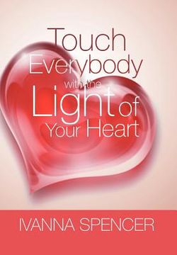 portada touch everybody with the light of your heart