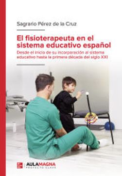 portada El Fisioterapeuta en el Sistema Educativo Español