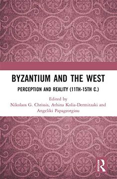 portada Byzantium and the West (en Inglés)