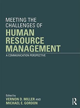 portada Meeting the Challenge of Human Resource Management: A Communication Perspective (en Inglés)