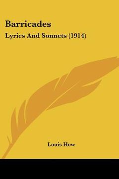 portada barricades: lyrics and sonnets (1914)