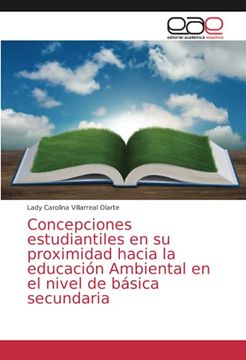 portada Concepciones Estudiantiles en su Proximidad Hacia la Educación Ambiental en el Nivel de Básica Secundaria (in Spanish)