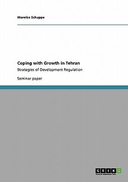 portada coping with growth in tehran (en Inglés)