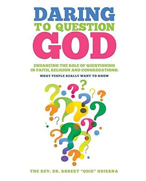 portada Daring to Question god (en Inglés)