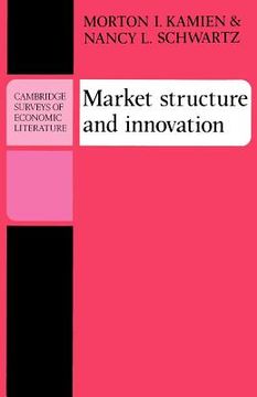 portada Market Structure and Innovation Paperback (Cambridge Surveys of Economic Literature) (en Inglés)