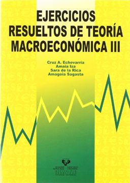 portada Ejercicios Resueltos de Teoría Macroeconómica iii (in Spanish)