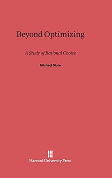 portada Beyond Optimizing: A Study of Rational Choice