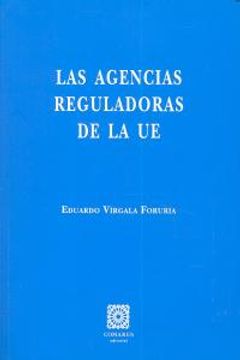 portada Agencias reguladoras de la ue, las (Monografias Derecho Penal)